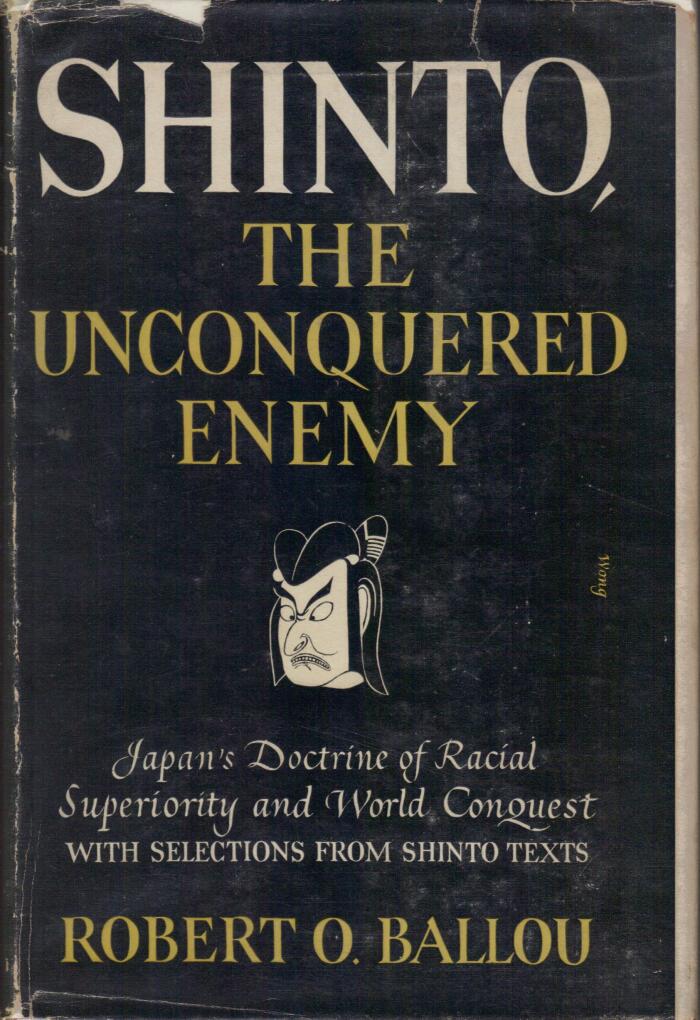 Shinto, the Unconquered Enemy