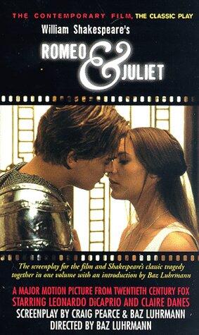 Romeo and Juliet: The Contemporary Film, The Classic Play