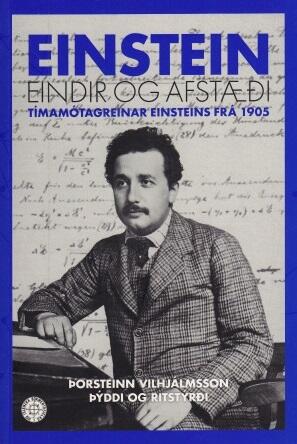 Einstein eindir og afstæði
