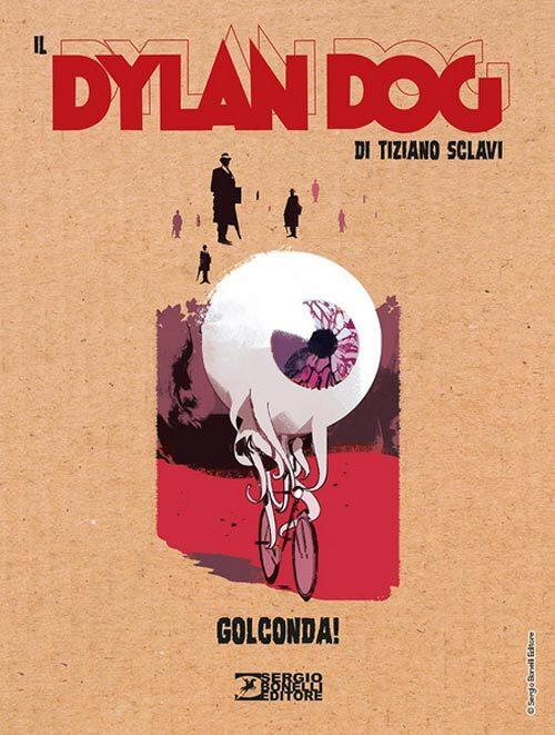 Il Dylan Dog di Tiziano Sclavi n. 2: Golconda!