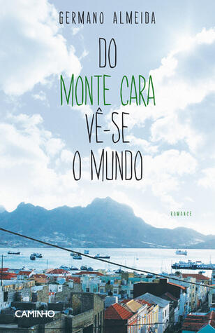 Do Monte Cara Vê-se O Mundo
