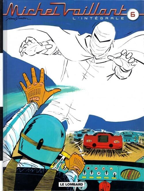 Michel Vaillant:  Tome 6 /L'intégrale