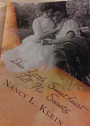 Dear Little Sweetheart: Tell No Secrets