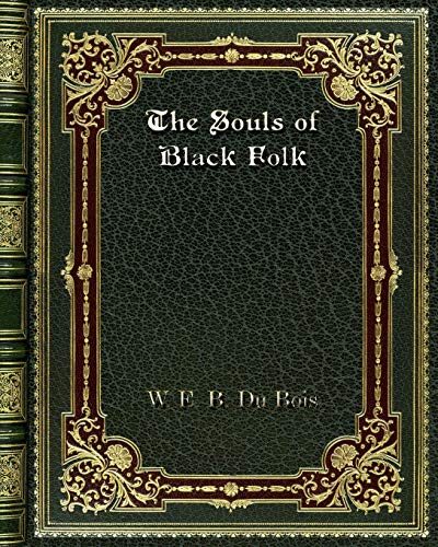 The Souls of Black Folk