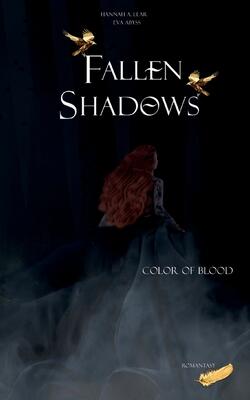 Fallen Shadows: Color of Blood