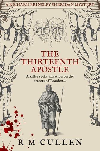 The Thirteenth Apostle: A killer seeks salvation on the streets of London...