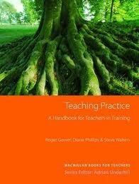 Teaching Practice:  A Handbook for Teachers in Training
