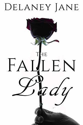 The Fallen Lady: A Sordid Pride & Prejudice Sequel