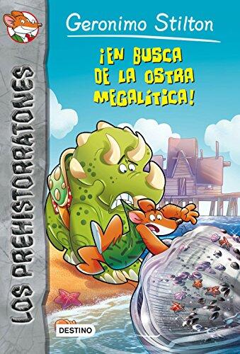 ¡En busca de la ostra megalítica!: Prehistorratones 11