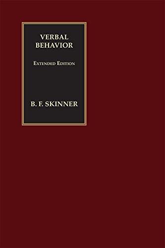 Verbal Behavior (An Extended Edition)
