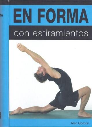 En forma con estiramientos