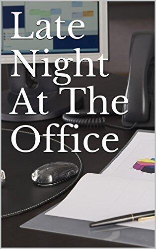 Late Night at the Office