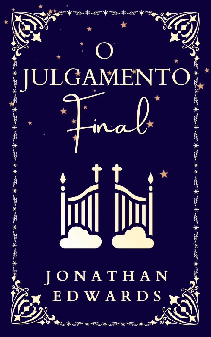 O Julgamento Final: O Juízo Final