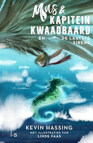 Mus en Kapitein Kwaadbaard en De Laatste Sirene