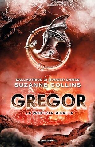 Gregor. La Profezia Segreta