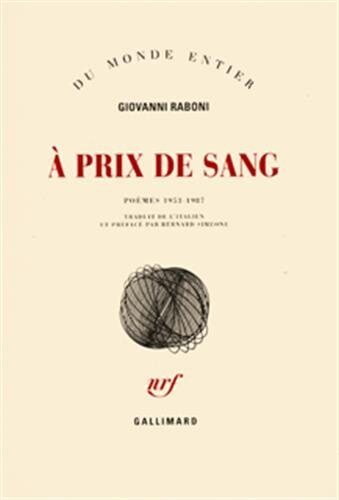 À prix de sang: Poèmes 1953-1987