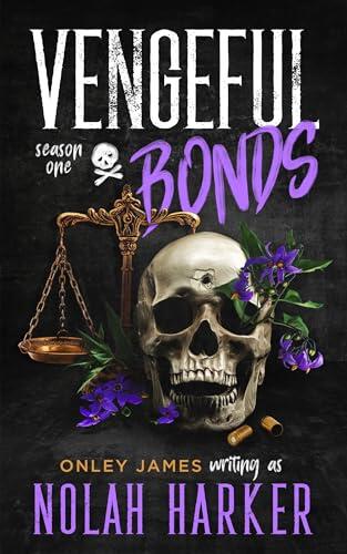 Vengeful Bonds: Season One