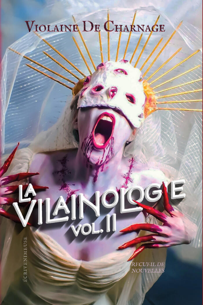 LA VILAINOLOGIE II