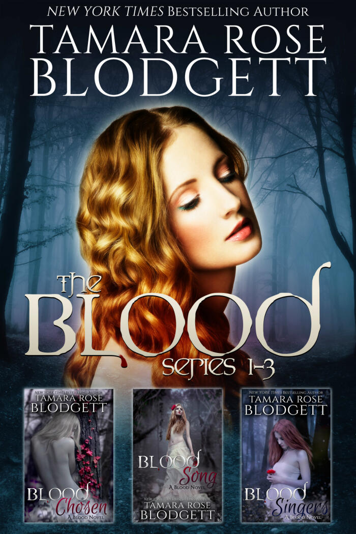 The Blood Series, Books 1-3: Blood Singers,  Blood Song and Blood Chosen