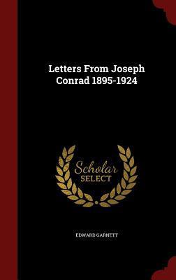 Letters From Joseph Conrad 1895-1924