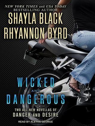 Wicked and Dangerous: Library Edition