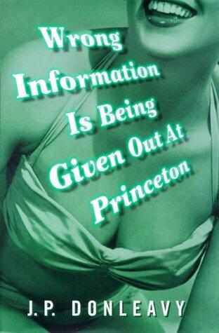 Wrong Information Is Being Given Out at Princeton: The Chronicle of One of the Strangest Stories Ever to Be Rumored About Around New York