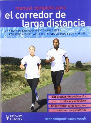 Manual completo para el corredor de larga distancia