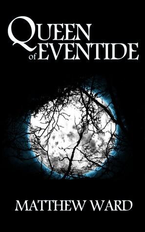 Queen of Eventide