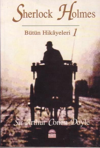 Sherlock Holmes: Bütün Hikayeleri 1