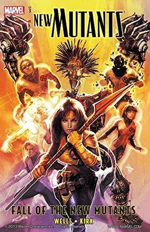 New Mutants (Vol. 3: Fall of the New Mutants)