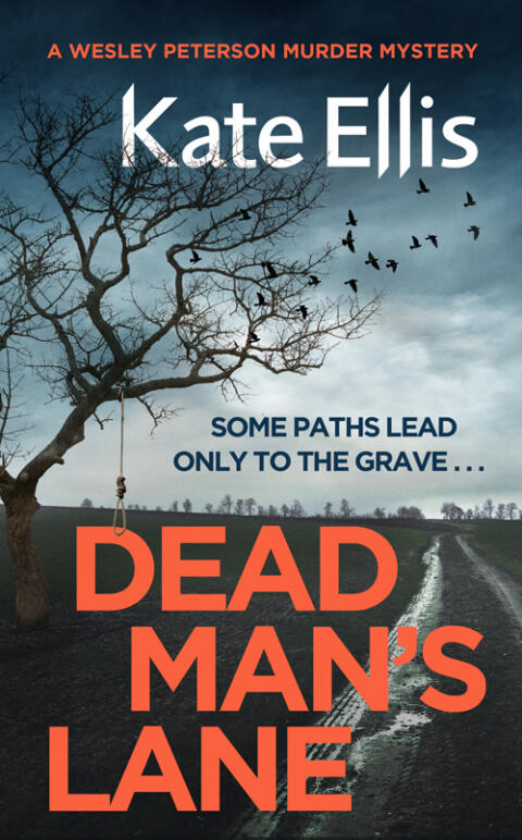 Dead Man's Lane (Book 23 in the DI Wesley Peterson Crime Series)