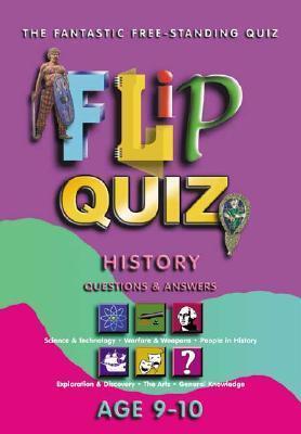 History Age 9-10: Flip Quiz: Questions & Answers