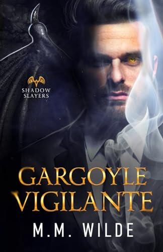 Gargoyle Vigilante: An M/M Mpreg Monster Romance