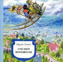 Une-Mati rannakülas