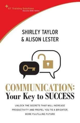 Communication: Your Key to Success