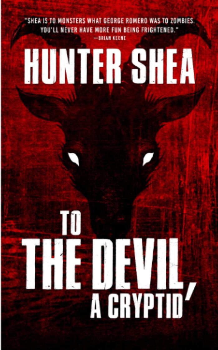 To the Devil: A Cryptid
