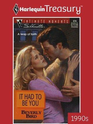 It Had To Be You