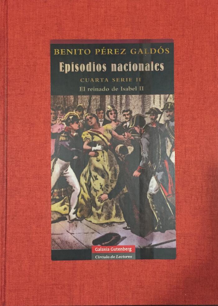 Episodios Nacionales: Cuarta Serie - Volumen II