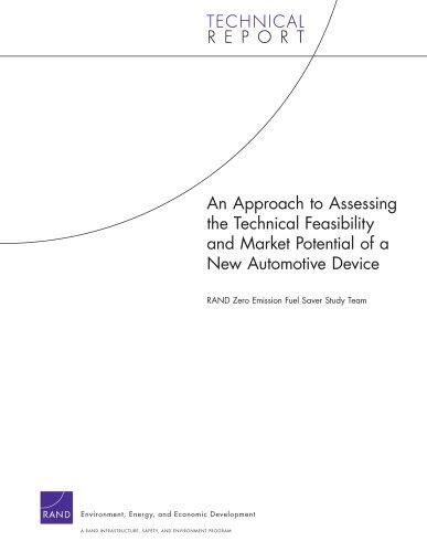 Approach to Asessing Technical Feasibility & Market Potentia