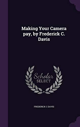 Making Your Camera Pay