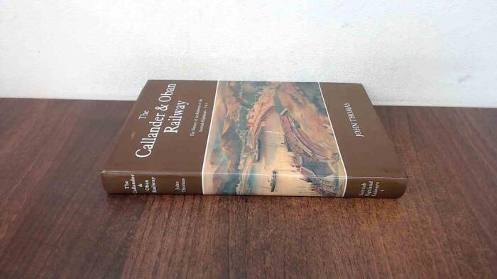 History of the Railways of the Scottish Highlands,