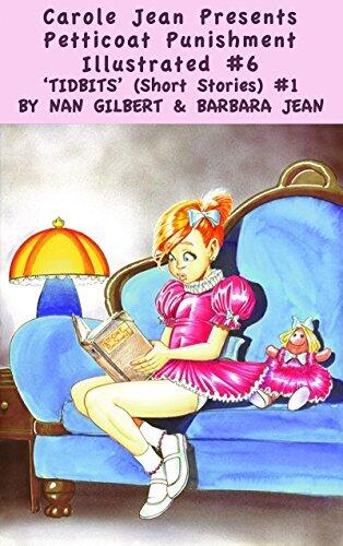 Carole Jean Presents #6: Tidbits by Nan Gilbert & Barbara Jean Volume 1