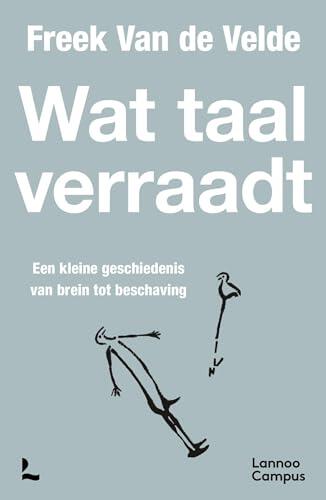 Wat taal verraadt