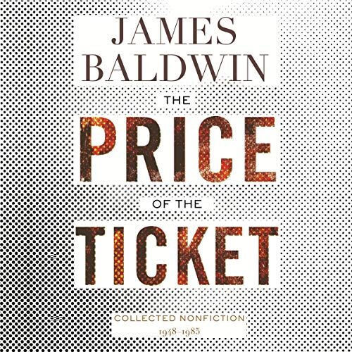 The Price of the Ticket: Collected Nonfiction, 1948-1985