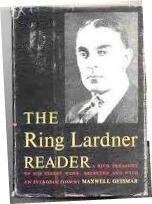 The Ring Lardner Reader