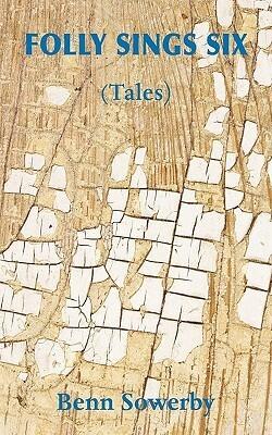 Folly Sings Six