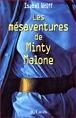 Les Mésaventures de Minty Malone