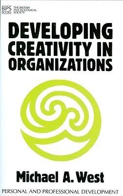 Developing Creativity in Organisations