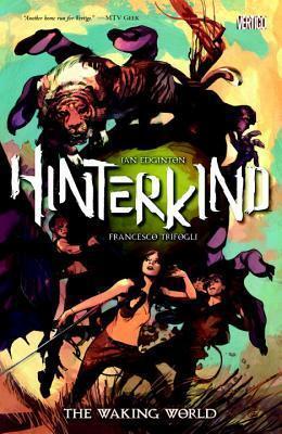 Hinterkind (Vol. 1): The Waking World