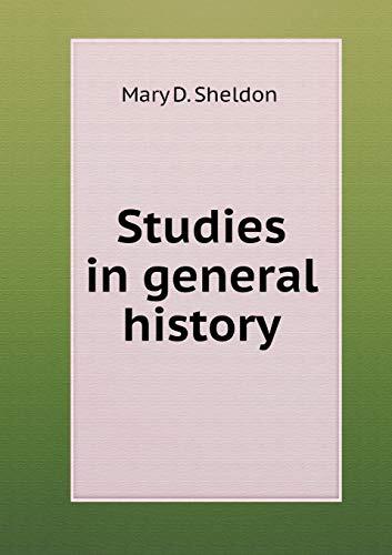 Studies in general history